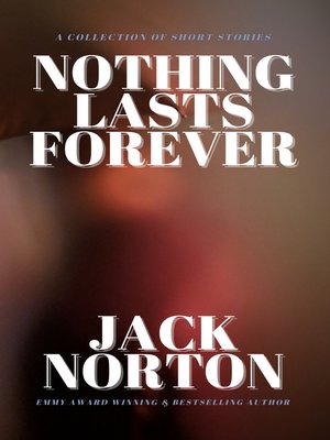 cover image of Nothing Lasts Forever